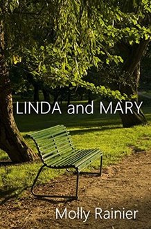 Linda and Mary by Molly Rainier