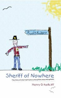 The Sheriff of Nowhere by Henry G. Radcliff